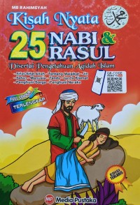 Image of Kisah Nyata 25 Nabi & Rasul Disertai Pengetahuan Aqidah Islam