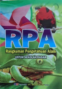 Image of RPA: Rangkuman Pengetahuan Alam Untuk Sekolah Dasar