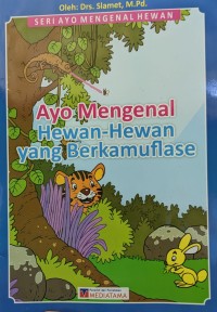 Image of Ayo Mengenal Hewan-Hewan yang Berkamuflasea