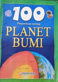 Image of 100 Pengetahuan tentang Planet Bumi