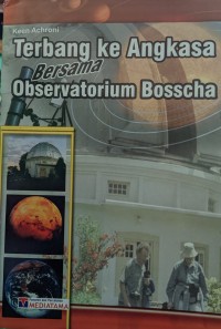 Image of Terbang ke Angkasa Bersama Observatorium Bosscha