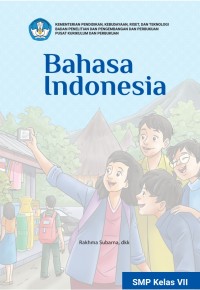 Image of Bahasa Indonesia (Kurikulum Merdeka) : Buku Siswa SMP Kelas VII