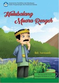 Image of Hulubalang Muara Rengeh: Cerita Rakyat dari Sumatra Selatan