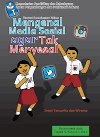 Image of Mengenal Media Sosial agar Tak Menyesal