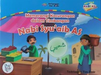 Image of Memerangi Kecurangan dalam Timbangan Nabi Syu'aib AS