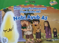 Image of Rasul yang Kesabarannya Dipuji Allah SWT Nabi Ayub AS