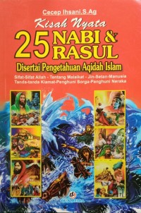 Image of Kisah Nyata 25 Nabi dan Rasul Disertai Pengetahuan Aqidah Islam