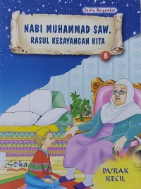 Image of Nabi Muhammad SAW. Rasul Kesayangan Kita 8