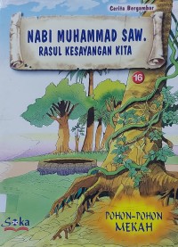 Image of Nabi Muhammad SAW. Rasul Kesayangan Kita 16