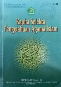 Image of Kapita Selekta Pengetahuan Agama Islam