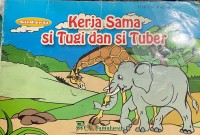 Image of Kerja Sama si Tugi dan si Tuber