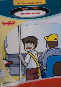 Image of Seri Pengetahuan Umum Kamu Tahu Transportasi