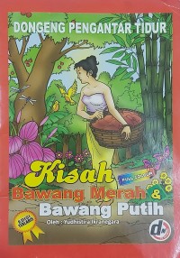 Image of Kisah Bawang Merah & Bawang Putih