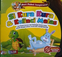 Image of Seri Fabel Inspiratif Si Kura Kura & Si Kancil Malas