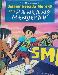 Image of Belajar Kepada Mereka yg Pantang Menyerah