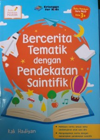 Image of Bercerita Tematik Dengan Pendekatan Saintifik