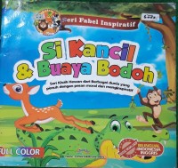 Image of Seri Fabel Inspiratif Si Kancil dan Buaya Bodoh