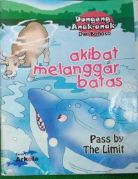 Image of Dongeng Anak-anak Dwi Bahasa Akibat Melanggar Batas