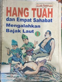 Image of Hang Tuah dan Empat Sahabat Mengalahkan Bajak Laut