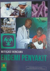 Image of Mitigasi Bencana Endemi Penyakit