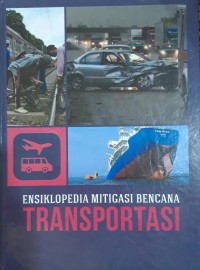 Image of Ensiklopedia Mitigasi Bencana Transportasi