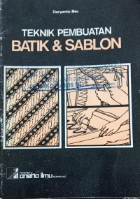Image of Teknik Pembuatan BATIK & SABLON