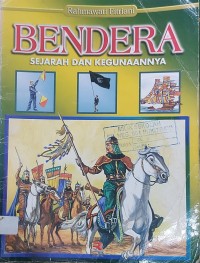 Image of Bendera Sejarah dan Kegunaannya
