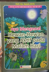 Image of Ayo Mengenal Hewan-Hewan yang Aktif pada Malam Hari
