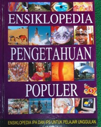 Image of Ensiklopedia Pengetahuan Populer Ensiklopedia IPA dan IPS Untuk Pelajar Unggulan