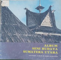 Image of Album Seni Budaya Sumatera Utara