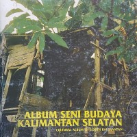 Image of Album Seni Budaya Kalimantan Selatan