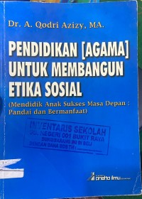 Image of Pendidikan Agama untuk Membangun Etika Sosial