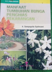 Image of Manfaat Tumbuhan Bunga Penghias Pekarangan