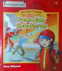 Image of Seri Aku Ingin Menjadi Pemadam Kebakaran