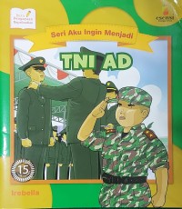 Image of Seri Aku Ingin Menjadi TNI AD