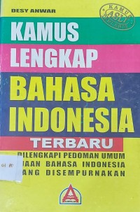 Image of Kamus Lengkap Bahasa Indonesia Terbaru