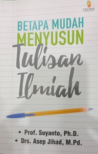 Image of Betapa Mudah Menyusun Karya Ilmiah