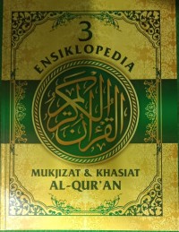 Image of Ensiklopedia Mukjizat & Khasiat ALQUR'AN 3