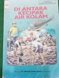 Image of Diantara Kecipak Air Kolam