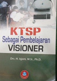 Image of KTSP Sebagai Pembelajaran Visioner