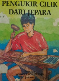 Image of Pengukir Cilik Dari Jepara