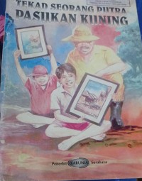 Image of Tekad Seorang Putra pasukan Kuning