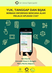 Image of Yuk, Tanggap Dan Bijak Berbagi Informasi Bencana Alam Melalui Aplikasi Chat