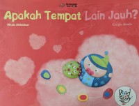 Image of Apakah Tempat Lain Jauh?