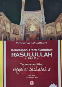 Image of Kehidupan Para Sahabat Rasulullah
